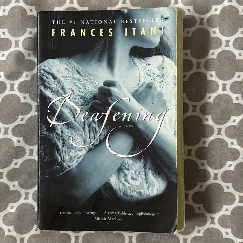 Deafening, a novel by Frances Itani